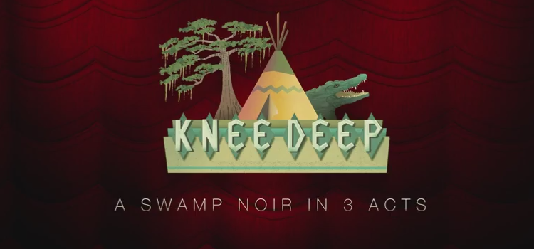 Knee Deep